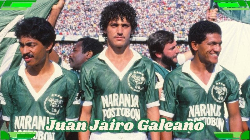 A História de Juan Jairo Galeano: Um Ídolo Nacional